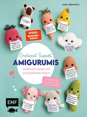 cover image of Emotional Support Amigurumis – Kleine Mutmacher und Glücksbringer häkeln